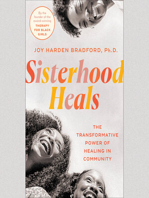 cover image of Sisterhood Heals
